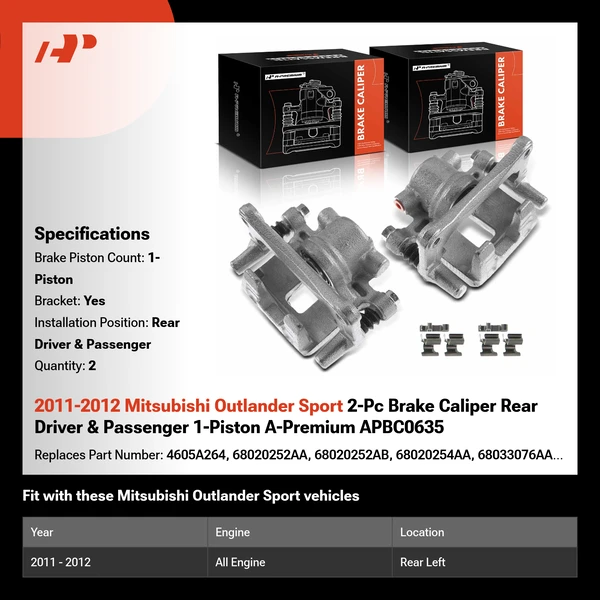 2011-2012 Mitsubishi Outlander Sport 2-Pc Brake Caliper Rear Driver & Passenger 1-Piston A-Premium APBC0635