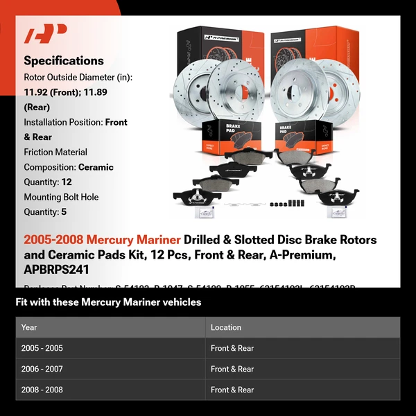 2005-2008 Mercury Mariner Drilled & Slotted Disc Brake Rotors and Ceramic Pads Kit, 12 Pcs, Front & Rear, A-Premium, APBRPS241