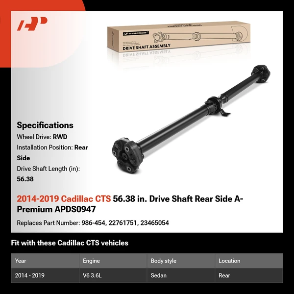 2014-2019 Cadillac CTS 56.38 in. Drive Shaft Rear Side A-Premium APDS0947