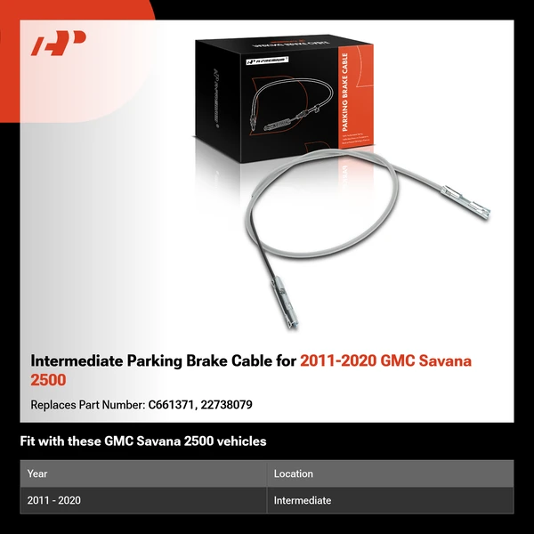 Intermediate Parking Brake Cable for 2011-2020 GMC Savana 2500