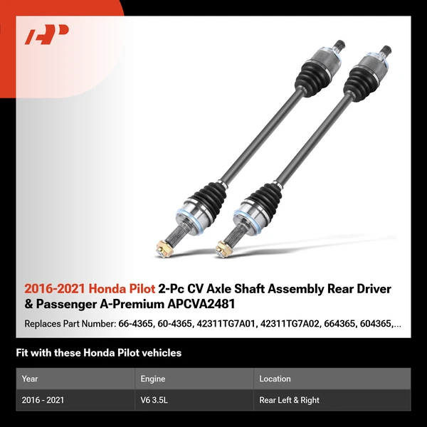 2016-2021 Honda Pilot 2-Pc CV Axle Shaft Assembly Rear Driver & Passenger A-Premium APCVA2481