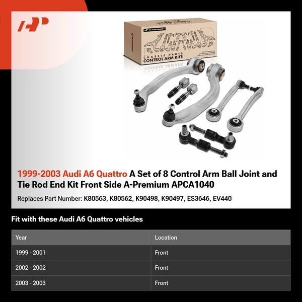 1999-2003 Audi A6 Quattro A Set of 8 Control Arm Ball Joint and Tie Rod End Kit Front Side A-Premium APCA1040