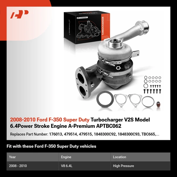 2008-2010 Ford F-350 Super Duty Turbocharger V2S Model 6.4Power Stroke Engine A-Premium APTBC062