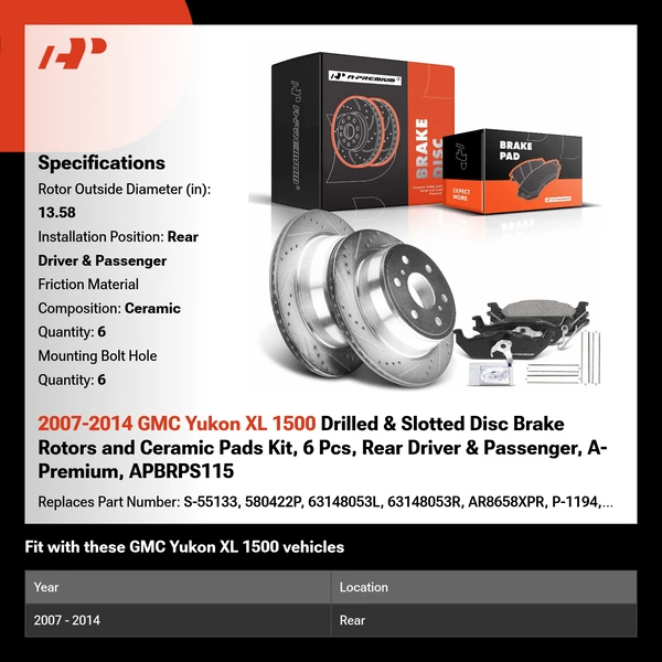 2007-2014 GMC Yukon XL 1500 Drilled & Slotted Disc Brake Rotors and Ceramic Pads Kit, 6 Pcs, Rear Driver & Passenger, A-Premium, APBRPS115