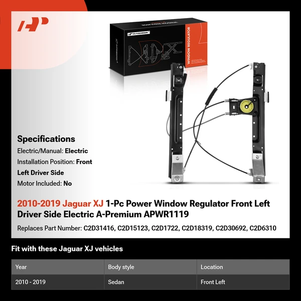 2010-2019 Jaguar XJ 1-Pc Power Window Regulator Front Left Driver Side Electric A-Premium APWR1119