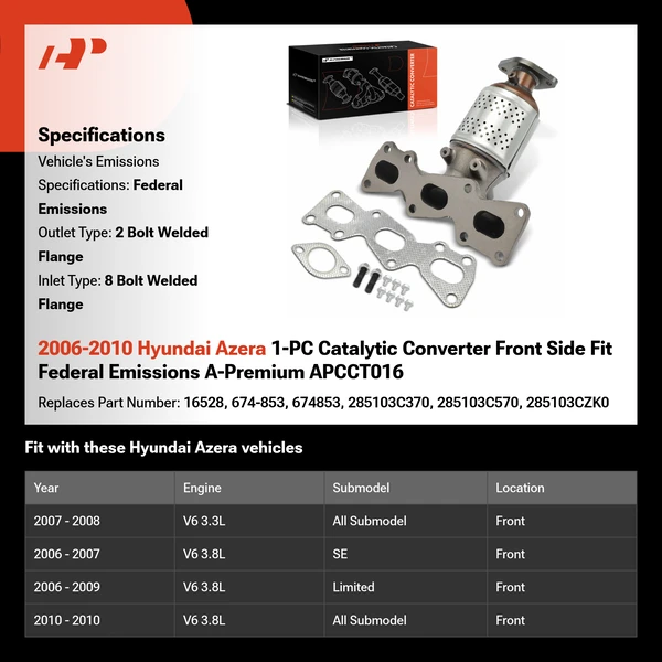 2006-2010 Hyundai Azera 1-PC Catalytic Converter Front Side Fit Federal Emissions A-Premium APCCT016