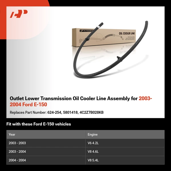 Outlet Lower Transmission Oil Cooler Line Assembly for 2003-2004 Ford E-150