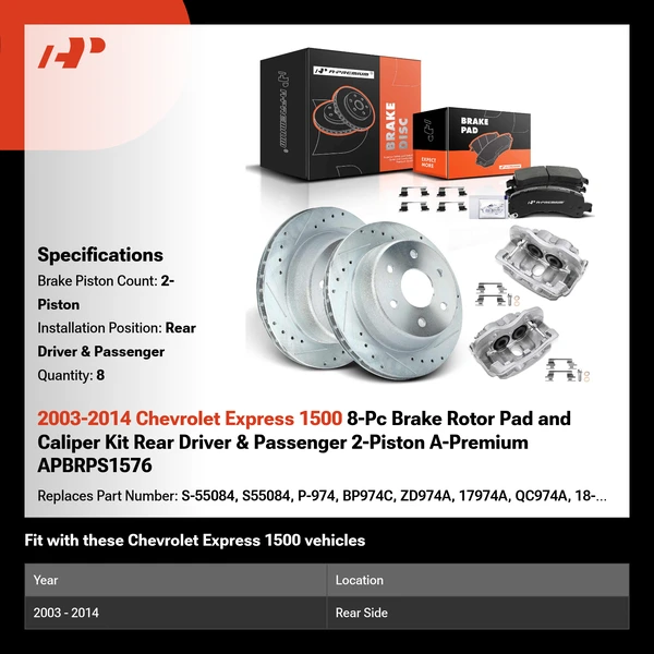 2003-2014 Chevrolet Express 1500 8-Pc Brake Rotor Pad and Caliper Kit Rear Driver & Passenger 2-Piston A-Premium APBRPS1576