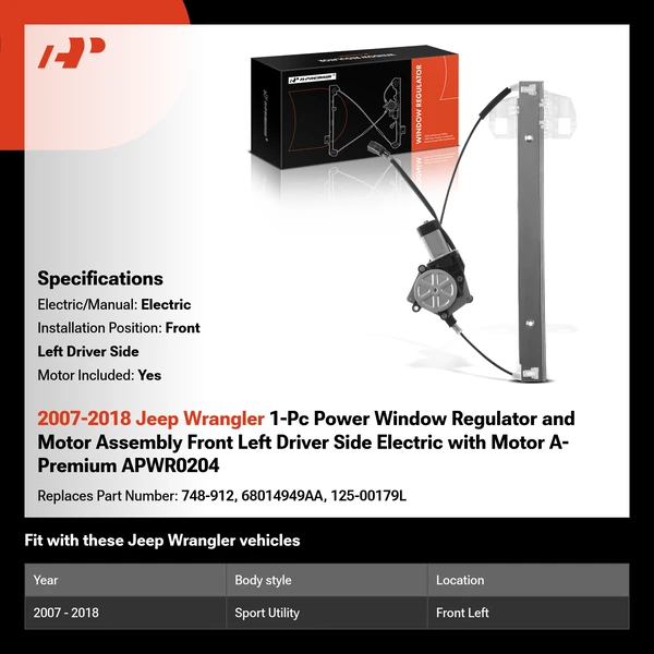 2007-2018 Jeep Wrangler 1-Pc Power Window Regulator and Motor Assembly Front Left Driver Side Electric with Motor A-Premium APWR0204
