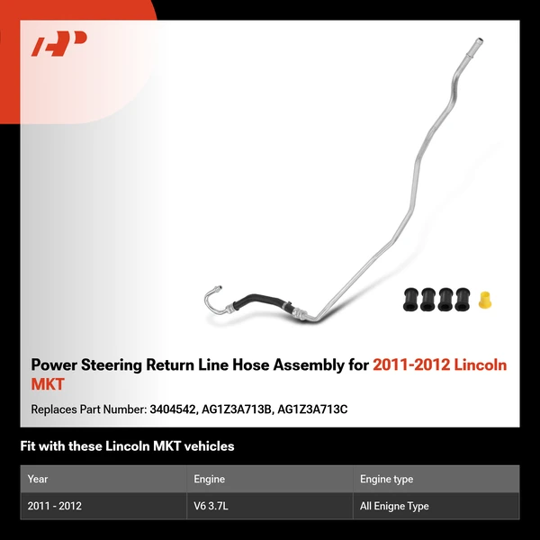 Power Steering Return Line Hose Assembly for 2011-2012 Lincoln MKT