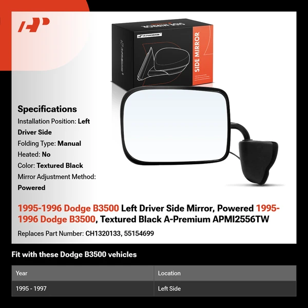 1995-1996 Dodge B3500 Left Driver Side Mirror, Powered 1995-1996 Dodge B3500, Textured Black A-Premium APMI2556TW