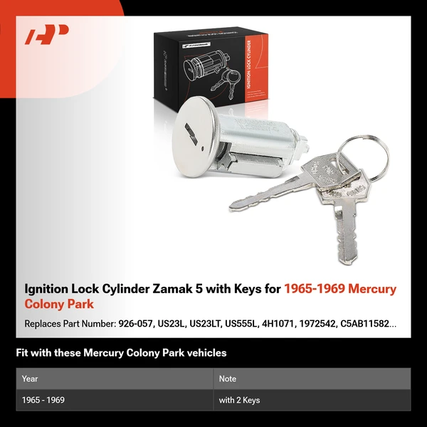 Ignition Lock Cylinder Zamak 5 with Keys for 1965-1969 Mercury Colony Park