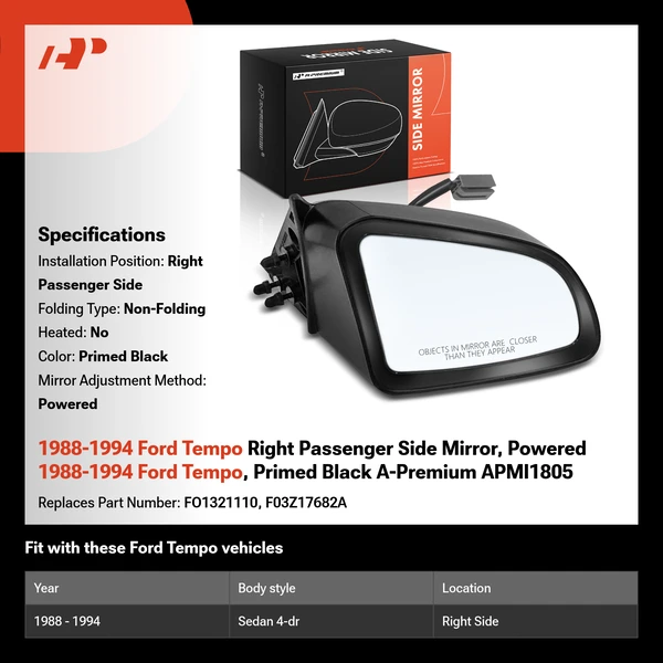 1988-1994 Ford Tempo Right Passenger Side Mirror, Powered 1988-1994 Ford Tempo, Primed Black A-Premium APMI1805