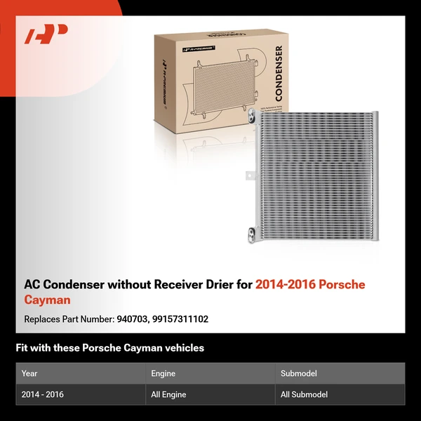 AC Condenser without Receiver Drier for 2014-2016 Porsche Cayman