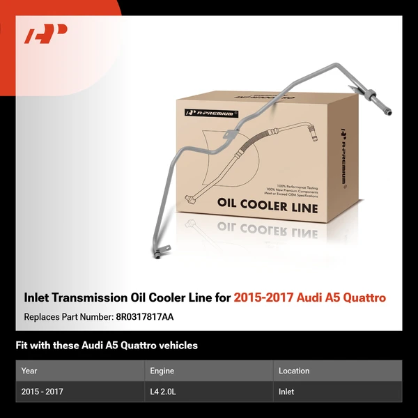 Inlet Transmission Oil Cooler Line for 2015-2017 Audi A5 Quattro