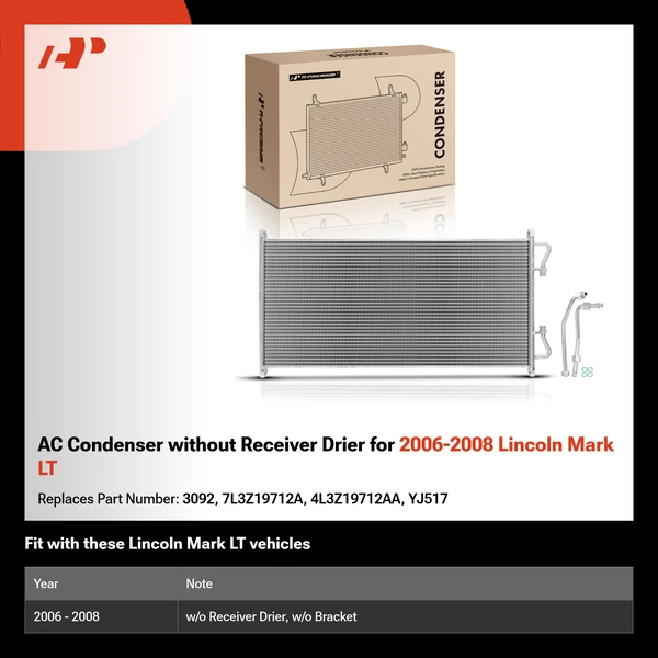 AC Condenser without Receiver Drier for 2006-2008 Lincoln Mark LT