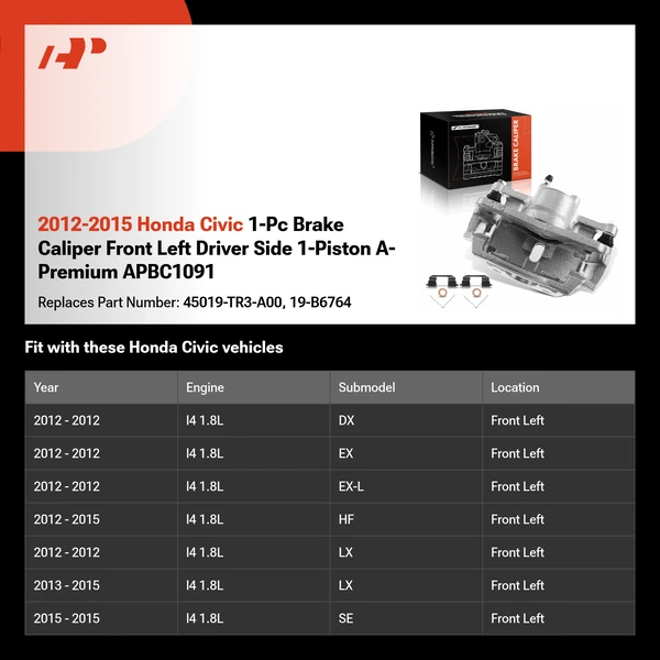 2012-2015 Honda Civic 1-Pc Brake Caliper Front Left Driver Side 1-Piston A-Premium APBC1091