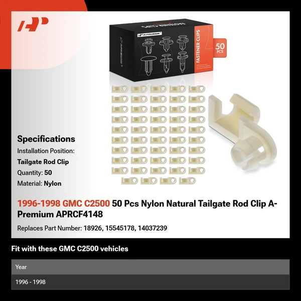 1996-1998 GMC C2500 50 Pcs Nylon Natural Tailgate Rod Clip A-Premium APRCF4148