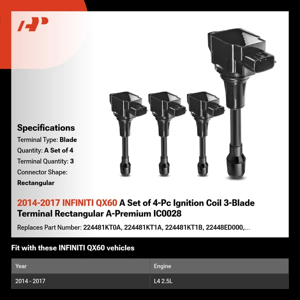 2014-2017 INFINITI QX60 A Set of 4-Pc Ignition Coil 3-Blade Terminal Rectangular A-Premium IC0028