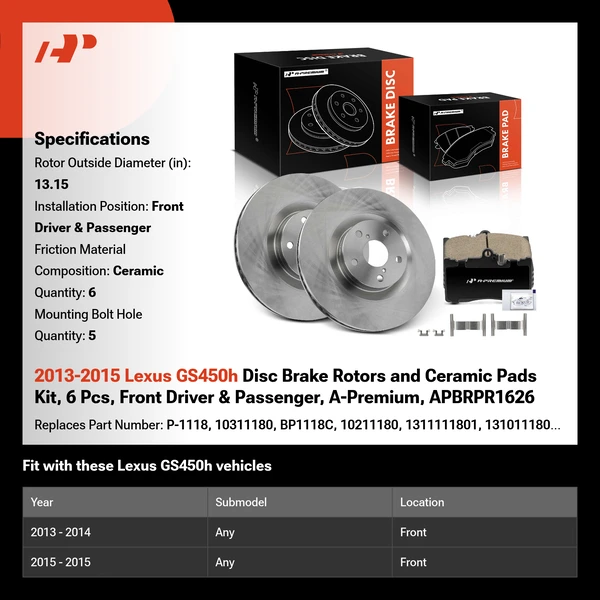 2013-2015 Lexus GS450h Disc Brake Rotors and Ceramic Pads Kit, 6 Pcs, Front Driver & Passenger, A-Premium, APBRPR1626