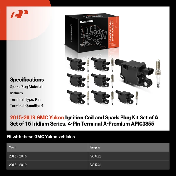 2015-2019 GMC Yukon Ignition Coil and Spark Plug Kit Set of A Set of 16 Iridium Series, 4-Pin Terminal A-Premium APIC0855
