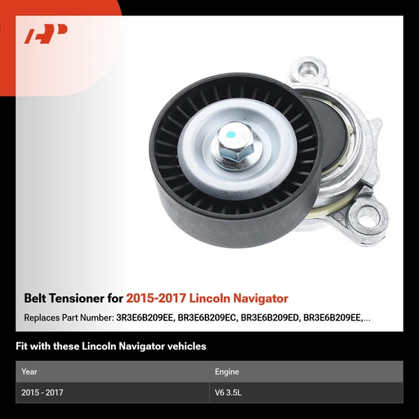 Belt Tensioner for 2015-2017 Lincoln Navigator