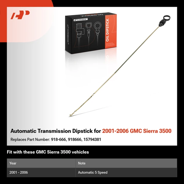 Automatic Transmission Dipstick for 2001-2006 GMC Sierra 3500