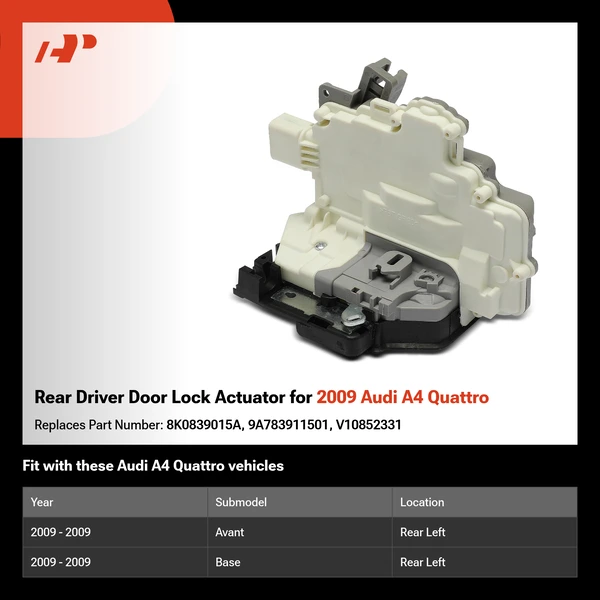 Rear Driver Door Lock Actuator for 2009 Audi A4 Quattro