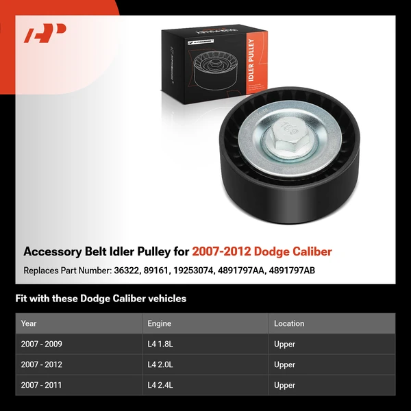 Accessory Belt Idler Pulley for 2007-2012 Dodge Caliber