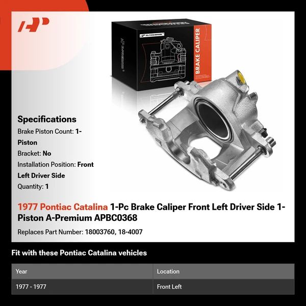 1977 Pontiac Catalina 1-Pc Brake Caliper Front Left Driver Side 1-Piston A-Premium APBC0368