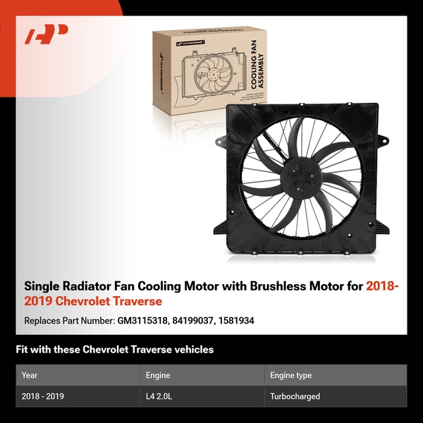 Single Radiator Fan Cooling Motor with Brushless Motor for 2018-2019 Chevrolet Traverse
