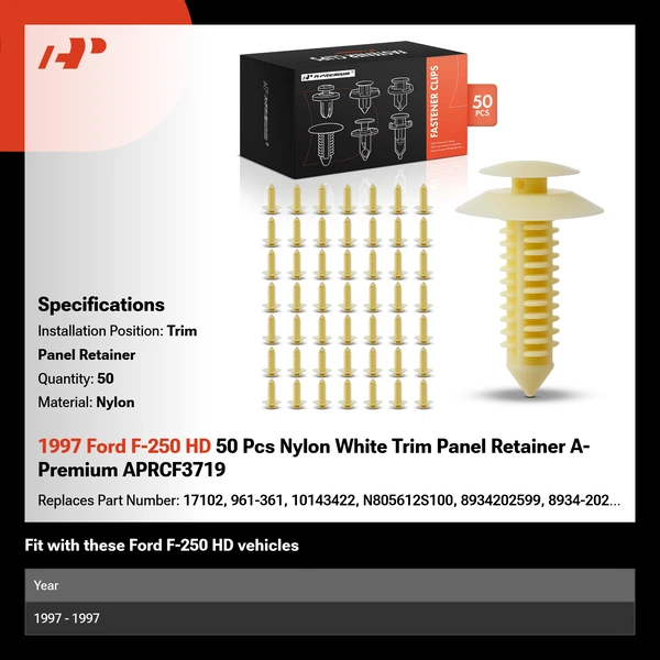 1997 Ford F-250 HD 50 Pcs Nylon White Trim Panel Retainer A-Premium APRCF3719