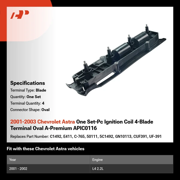 2001-2003 Chevrolet Astra One Set-Pc Ignition Coil 4-Blade Terminal Oval A-Premium APIC0116