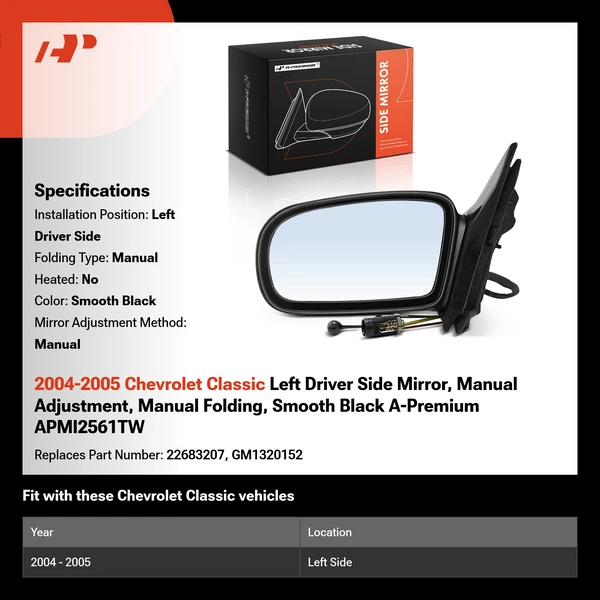 2004-2005 Chevrolet Classic Left Driver Side Mirror, Manual Adjustment, Manual Folding, Smooth Black A-Premium APMI2561TW