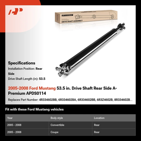 2005-2008 Ford Mustang 53.5 in. Drive Shaft Rear Side A-Premium APDS0114