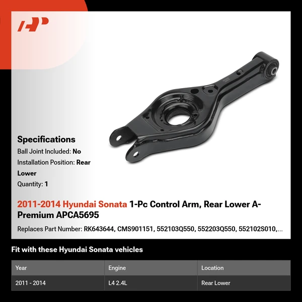 2011-2014 Hyundai Sonata 1-Pc Control Arm, Rear Lower A-Premium APCA5695