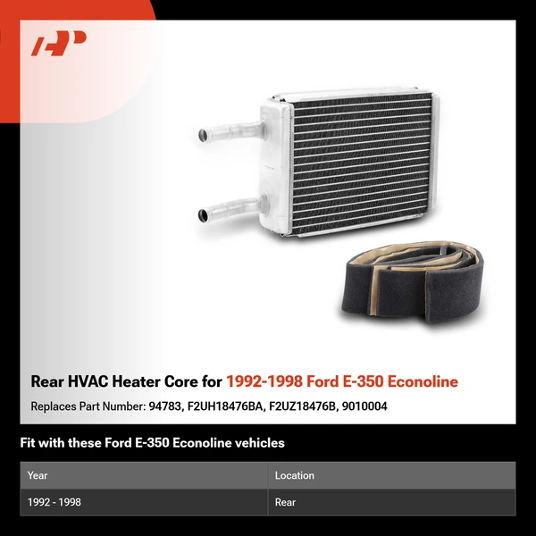 Rear HVAC Heater Core for 1992-1998 Ford E-350 Econoline