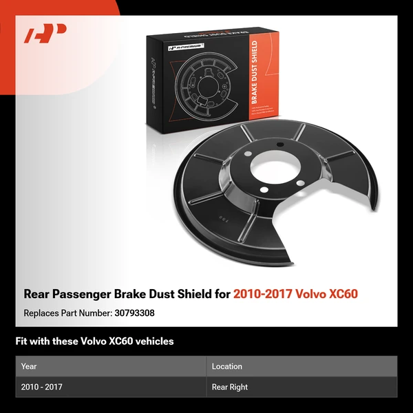 Rear Passenger Brake Dust Shield for 2010-2017 Volvo XC60