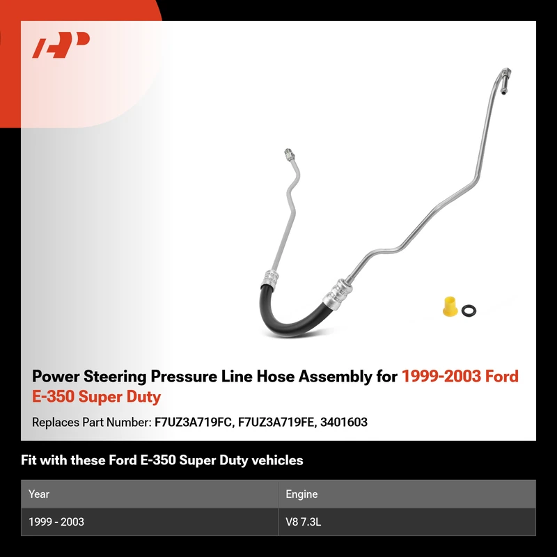 Power Steering Pressure Line Hose Assembly for 1999-2003 Ford E-350 Super Duty