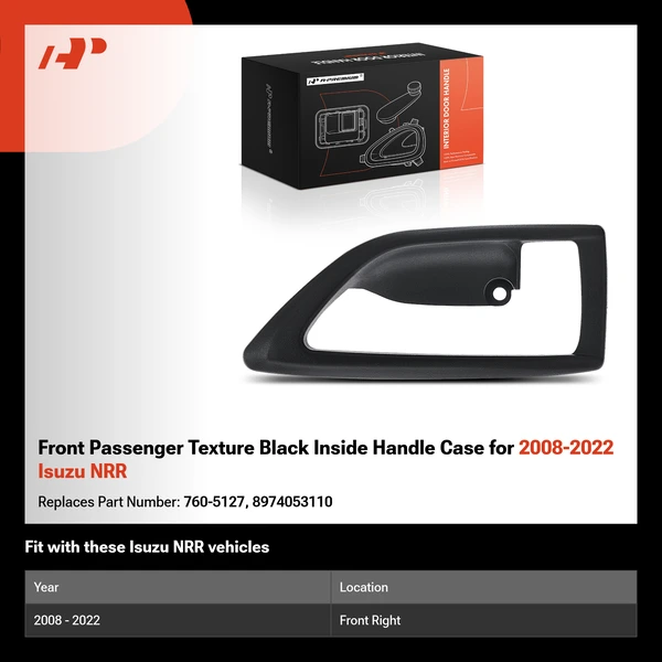 Front Passenger Texture Black Inside Handle Case for 2008-2022 Isuzu NRR