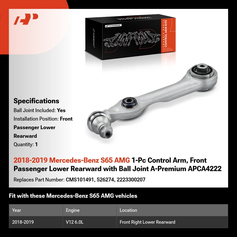 2018-2019 Mercedes-Benz S65 AMG 1-Pc Control Arm, Front Passenger Lower Rearward with Ball Joint A-Premium APCA4222
