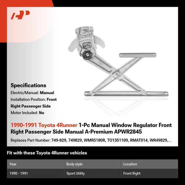 1990-1991 Toyota 4Runner 1-Pc Manual Window Regulator Front Right Passenger Side Manual A-Premium APWR2845