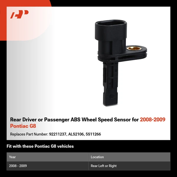 Rear Driver or Passenger ABS Wheel Speed Sensor for 2008-2009 Pontiac G8