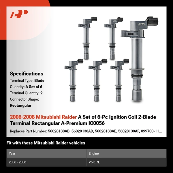 2006-2008 Mitsubishi Raider A Set of 6-Pc Ignition Coil 2-Blade Terminal Rectangular A-Premium IC0056