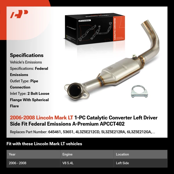2006-2008 Lincoln Mark LT 1-PC Catalytic Converter Left Driver Side Fit Federal Emissions A-Premium APCCT402