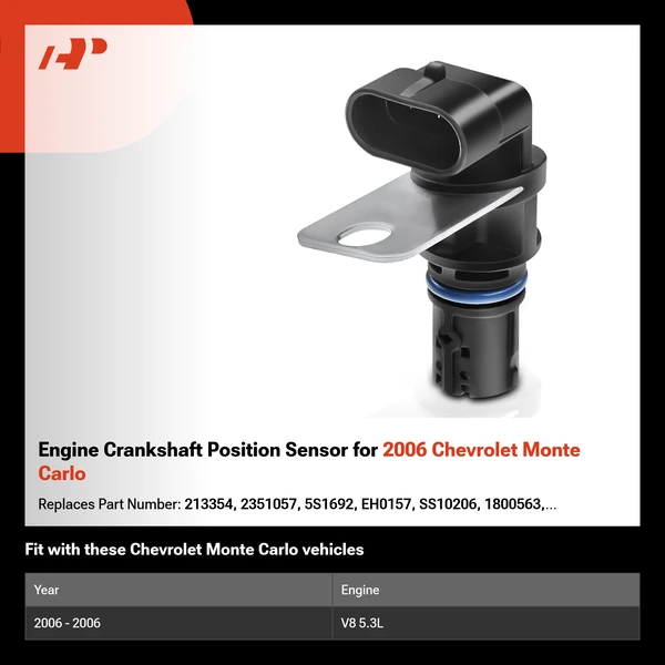 Engine Crankshaft Position Sensor for 2006 Chevrolet Monte Carlo
