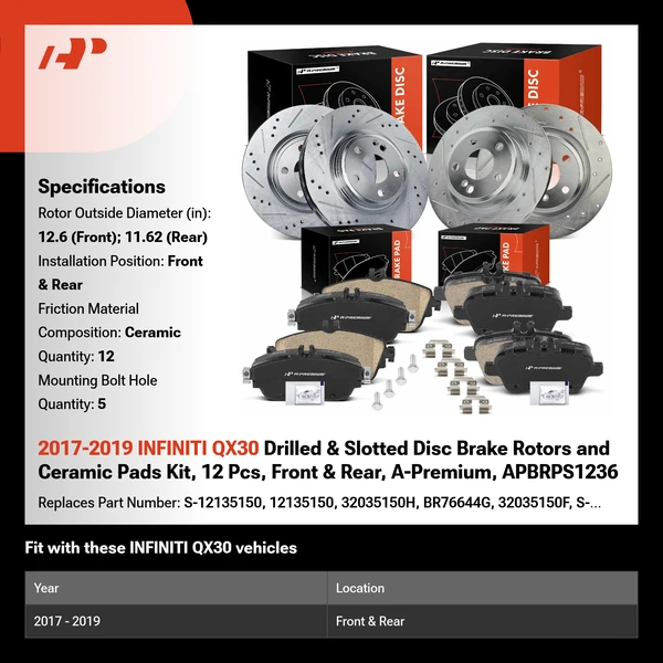 2017-2019 INFINITI QX30 Drilled & Slotted Disc Brake Rotors and Ceramic Pads Kit, 12 Pcs, Front & Rear, A-Premium, APBRPS1236