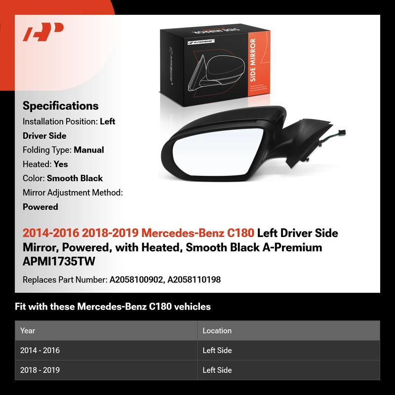 2014-2016 2018-2019 Mercedes-Benz C180 Left Driver Side Mirror, Powered, with Heated, Smooth Black A-Premium APMI1735TW