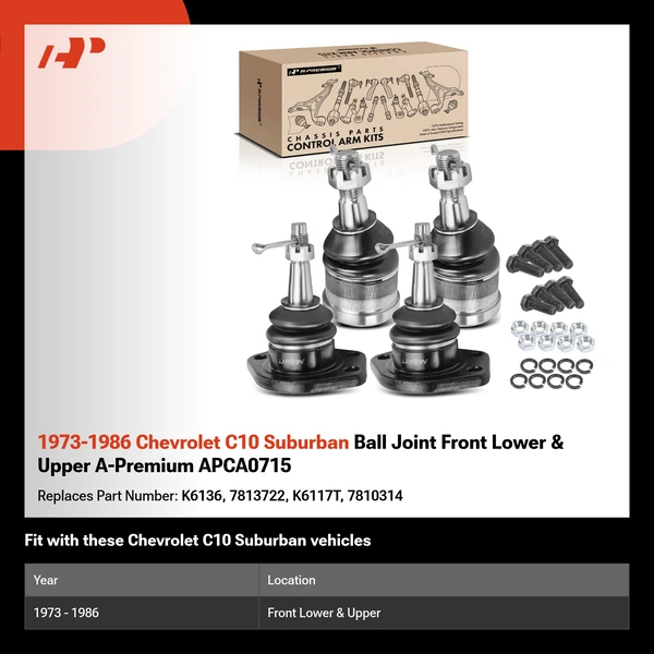 1973-1986 Chevrolet C10 Suburban Ball Joint Front Lower & Upper A-Premium APCA0715