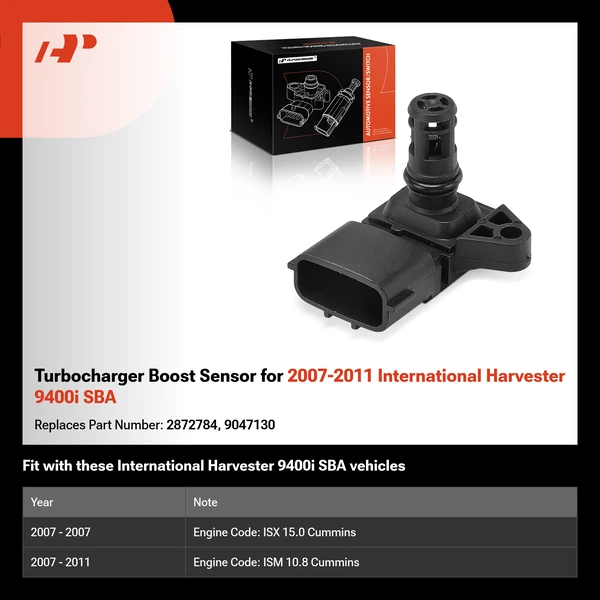 Turbocharger Boost Sensor for 2007-2011 International Harvester 9400i SBA